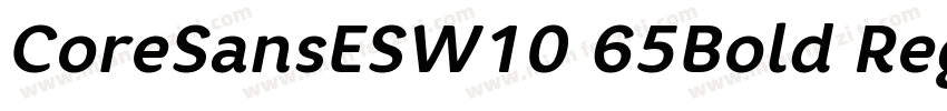 CoreSansESW10 65Bold Regular字体转换